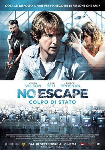 No Escape: Colpo Di Stato BD - blu-ray ex noleggio distribuito da Eagle Pictures