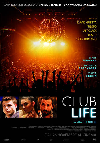 Club life - dvd ex noleggio distribuito da Eagle Pictures