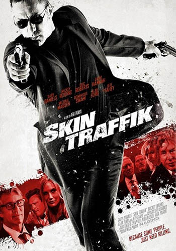 Skin traffic - dvd ex noleggio distribuito da Cult Movie