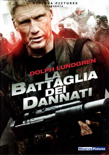 La battaglia dei dannati - dvd ex noleggio distribuito da 01 Distribuition - Rai Cinema