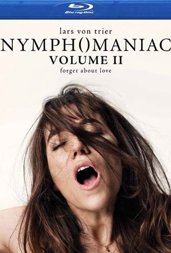 Nymphomaniac Volume 2 BD - blu-ray noleggio nuovi distribuito da Cecchi Gori Home Video