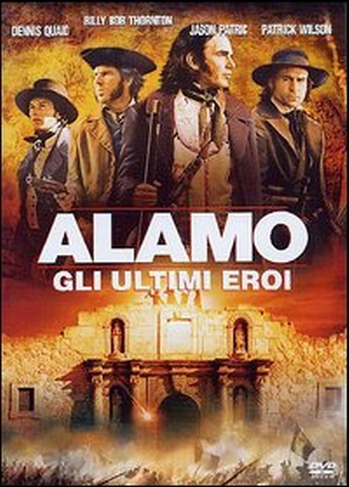 Alamo - Gli ultimi eroi - dvd ex noleggio distribuito da Buena Vista Home Entertainment