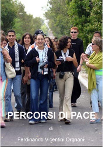 Percorsi Di Pace - dvd noleggio nuovi distribuito da One Movie