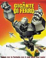 Il gigante di ferro - dvd ex noleggio distribuito da 