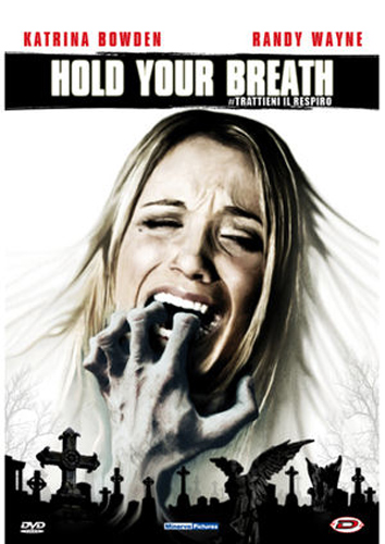 Hold your breath - Trattieni il respiro - dvd ex noleggio distribuito da Dynit