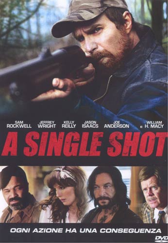 A Single Shot - dvd ex noleggio distribuito da Universal Pictures Italia