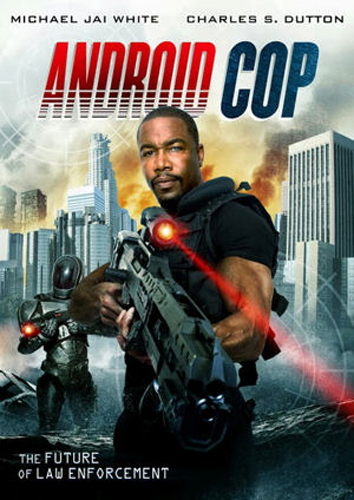 Android Cop - dvd ex noleggio distribuito da Dynit