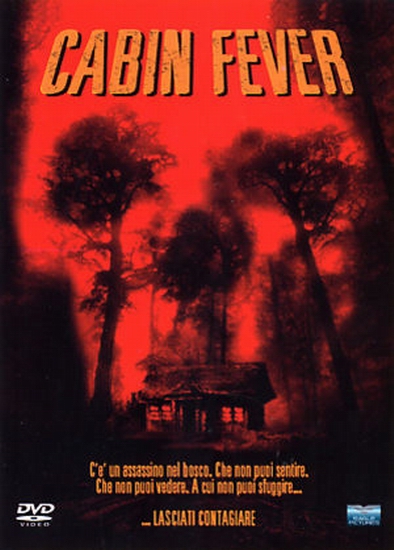 Cabin fever - dvd ex noleggio distribuito da Eagle Pictures