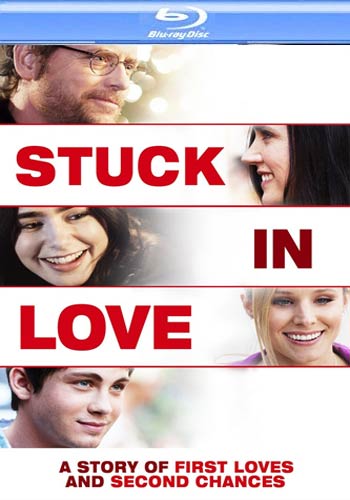 Stuck In Love BD - blu-ray noleggio nuovi distribuito da Koch Media