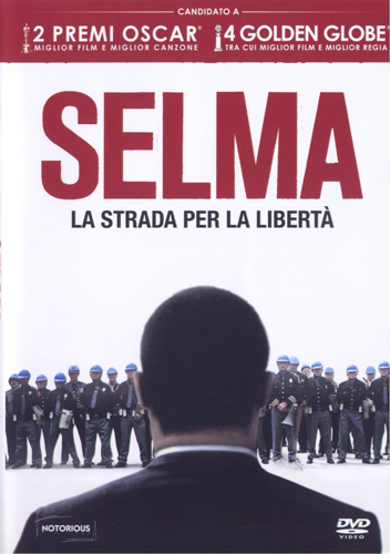 Selma - La strada per la libertà - dvd vendita distribuito da 01 Distribuition - Rai Cinema