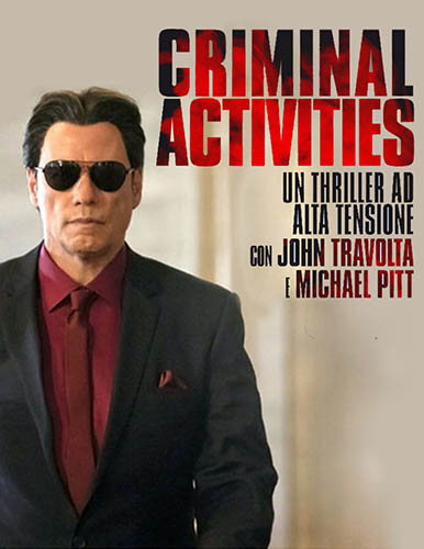 Criminal Activity - dvd ex noleggio distribuito da 01 Distribuition - Rai Cinema
