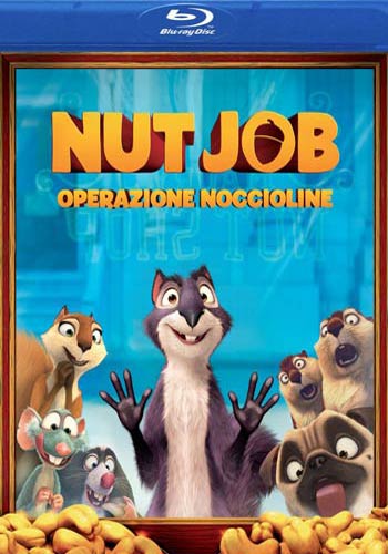 Nut Job - Operazione Noccioline BD - blu-ray noleggio nuovi distribuito da 01 Distribuition - Rai Cinema