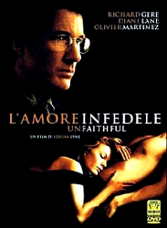 Unfaithful - L'amore infedele - dvd ex noleggio distribuito da 
