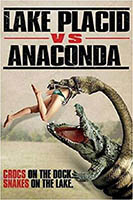 Lake Placid Vs Anaconda - 