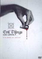 Cose Cattive - Evil Things - dvd noleggio nuovi