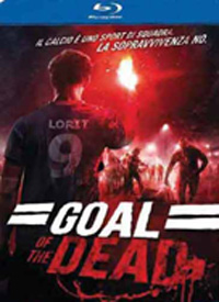 Goal Of The Dead BD - blu-ray noleggio/vendita nuovi