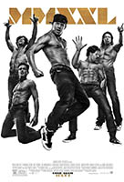 Magic Mike Xxl - dvd noleggio nuovi