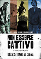 Non Essere Cattivo - 