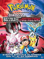 Pokemon Il Film - Diancie e Il Bozzolo Della Distruzione - dvd noleggio nuovi