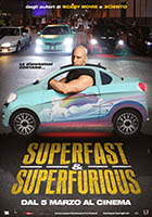 Superfast & Superfurious - dvd ex noleggio
