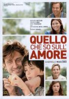 Quello che so sull'amore - dvd ex noleggio