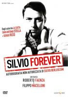 Silvio Forever - Autobiografia non autorizzata di Silvio Ber - dvd ex noleggio
