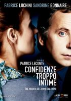 Confidenze troppo intime - dvd ex noleggio