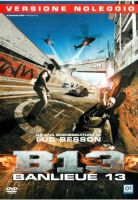 B13 - Banlieue 13 - dvd ex noleggio