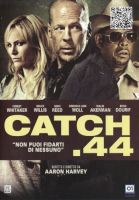 Catch .44 - dvd ex noleggio
