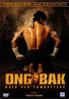 Ong Bak - Nato per combattere - dvd ex noleggio