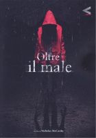 Oltre Il Male - dvd ex noleggio