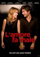 L'Amore fa male (sigillato) - dvd ex noleggio