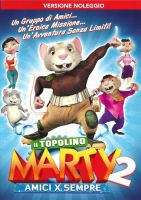 Il Topolino Marty 2 - Amici x sempre - dvd ex noleggio