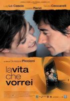 La vita che vorrei - dvd ex noleggio