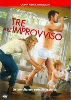 Tre all'improvviso - dvd ex noleggio