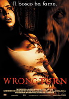 Wrong turn - Il bosco ha fame - dvd ex noleggio